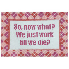 Blueberry Point Canvas 22-209 Work Till We Die