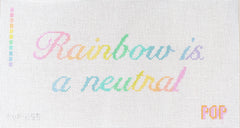 TRUNK SHOW: Pop! Needle Arts POP-255 Rainbow is a Neutral Cursive
