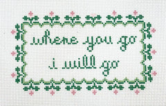 The Painted Stitch PS-563 Where You Go, I Will Go