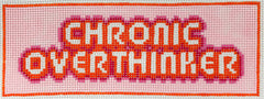 Poppy J Stitches PJS-100 Chronic Overthinker