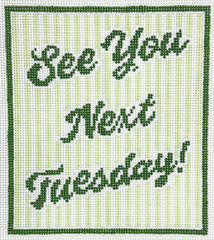 What's The Stitch WTS-159 See You Next Tuesday!