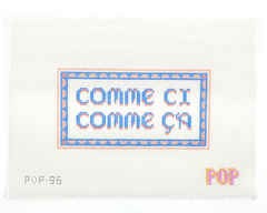 TRUNK SHOW: Pop! Needle Arts POP-96 Comme Ci Comme Ca
